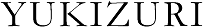 YUKIZURI