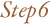 Step6